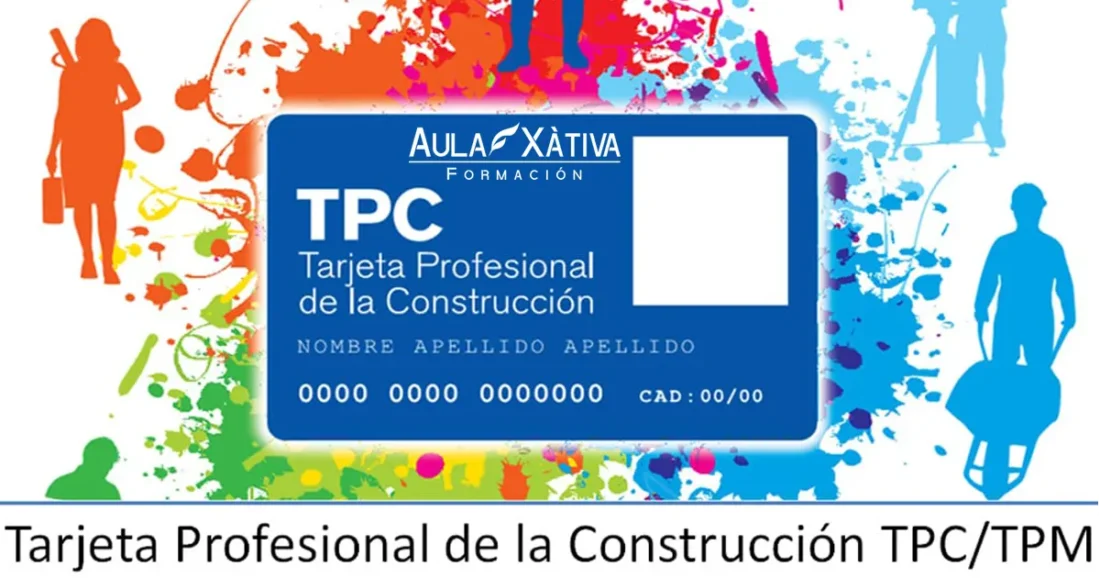 Cursos tarjeta profesional construcción TPC en Xàtiva