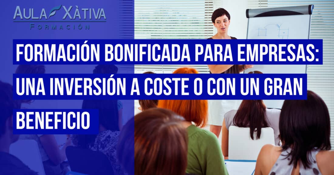 Cursos bonificados para trabajadores asalariados de empresas españolas