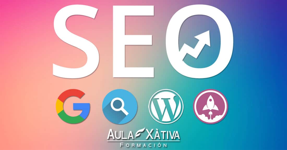 Curso de posicionamiento en buscadores SEO en Aula Xàtiva Formación